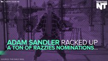 Adam Sandler Dominates The Razzie Awards... Again