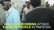 Suicide Bombing Attack In Pakistan Kills 15