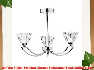 Dar Vito 3-Light Polished Chrome Finish Semi Flush Ceiling Light VIT0350