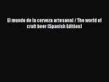 PDF Download El mundo de la cerveza artesanal / The world of craft beer (Spanish Edition) PDF