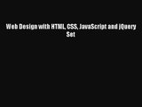 [PDF Download] Web Design with HTML CSS JavaScript and jQuery Set [Download] Online