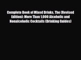 PDF Download Complete Book of Mixed Drinks The (Revised Edition): More Than 1000 Alcoholic