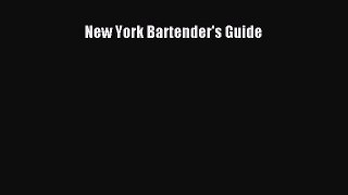 PDF Download New York Bartender's Guide Download Full Ebook