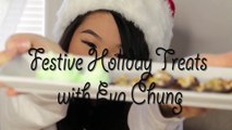 DIY Holiday Treats with Eva Chung