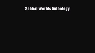 Sabbat Worlds Anthology [Read] Online