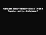 [PDF Download] Operations Management (McGraw-Hill Series in Operations and Decision Sciences)
