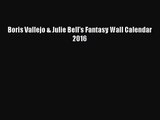 [PDF Download] Boris Vallejo & Julie Bell's Fantasy Wall Calendar 2016 [Download] Online