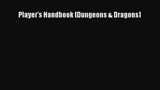 [PDF Download] Player's Handbook (Dungeons & Dragons) [Read] Full Ebook