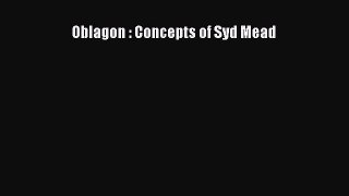 Oblagon : Concepts of Syd Mead [Read] Online