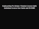 [PDF Download] Keyboarding Pro Deluxe 2 Student License (with Individual License User Guide