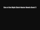 [PDF Download] Sins of the Night (Dark-Hunter Novels Book 7) [Read] Full Ebook