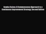 [PDF Download] Gemba Kaizen: A Commonsense Approach to a Continuous Improvement Strategy Second