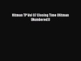 Hitman TP Vol 07 Closing Time (Hitman (Numbered)) [Download] Online