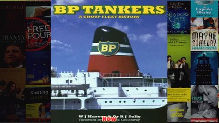 Download PDF  BP Tankers A Group Fleet History FULL FREE