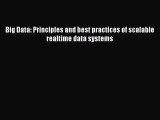 Big Data: Principles and best practices of scalable realtime data systems [Read] Full Ebook