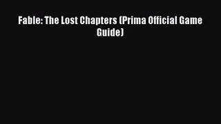 [PDF Download] Fable: The Lost Chapters (Prima Official Game Guide) [Read] Full Ebook
