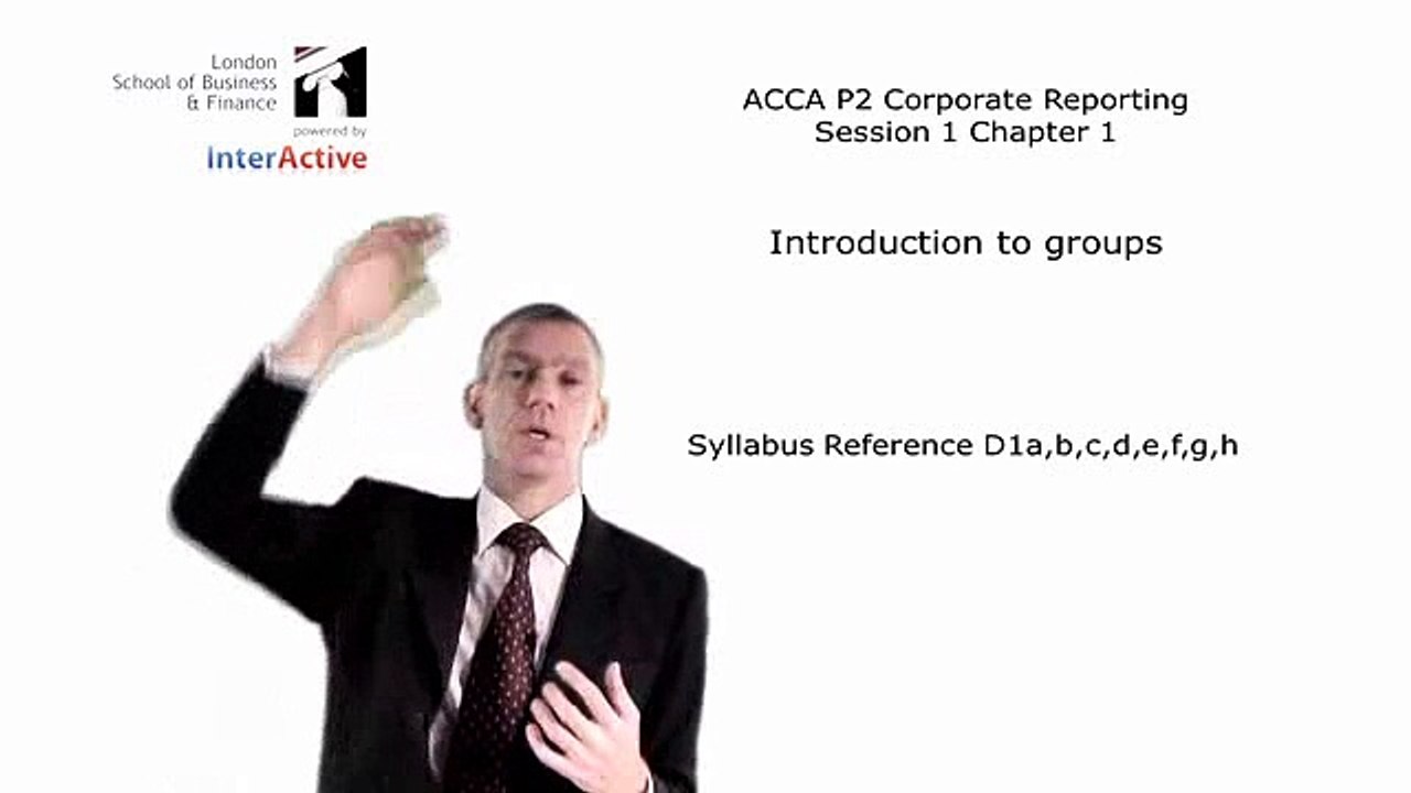 ACCA P2 SESSION 1- BASIC Group