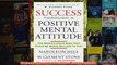 Download PDF  Success Through A Positive Mental Attitude FULL FREE