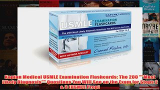 Download PDF  Kaplan Medical USMLE Examination Flashcards The 200 Most Likely Diagnosis Questions You FULL FREE