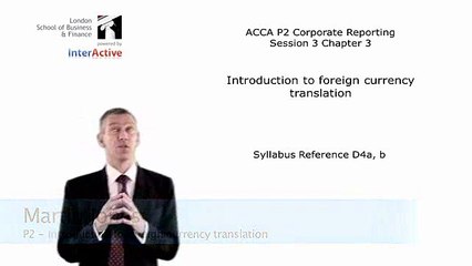 ACCA P2 Session_3_foreign_currency_translation