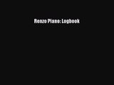 PDF Download Renzo Piano: Logbook Read Full Ebook