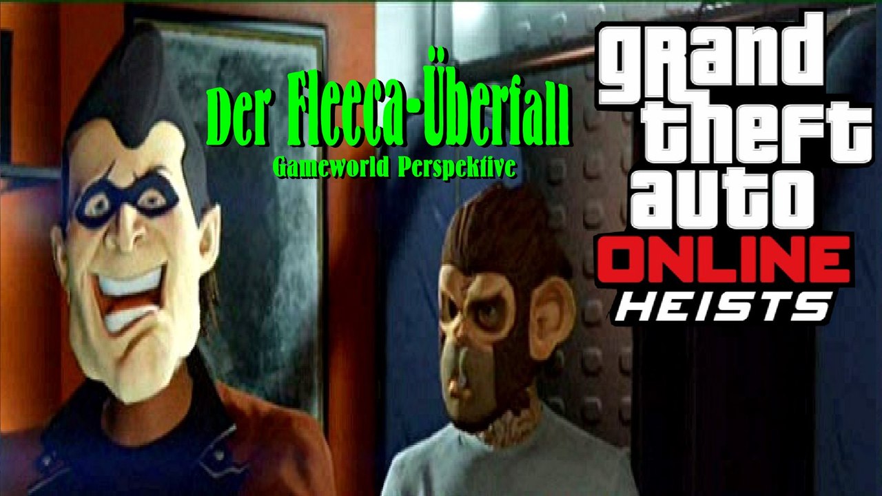 GTA V HEISTS PS4 #054 [ Fleeca-Überfall - Kuruma ] I [LET`S PLAY][1080p HD+ ]