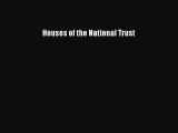 Read Houses of the National Trust Ebook Free
