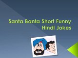 Santa Banta Short Funny Hindi Jokes