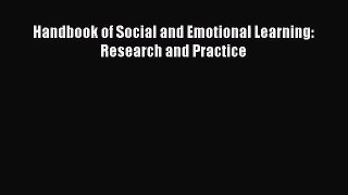 [PDF Download] Handbook of Social and Emotional Learning: Research and Practice [PDF] Online