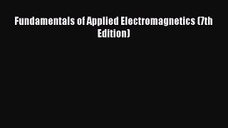 [PDF Download] Fundamentals of Applied Electromagnetics (7th Edition) [Download] Online