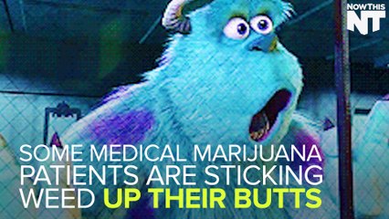 People Are Sticking Medical Marijuana Up Their Butts
