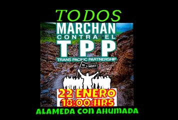 marcha contra el tpp 22 de enero ...