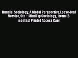 [PDF Download] Bundle: Sociology: A Global Perspective Loose-leaf Version 9th + MindTap Sociology