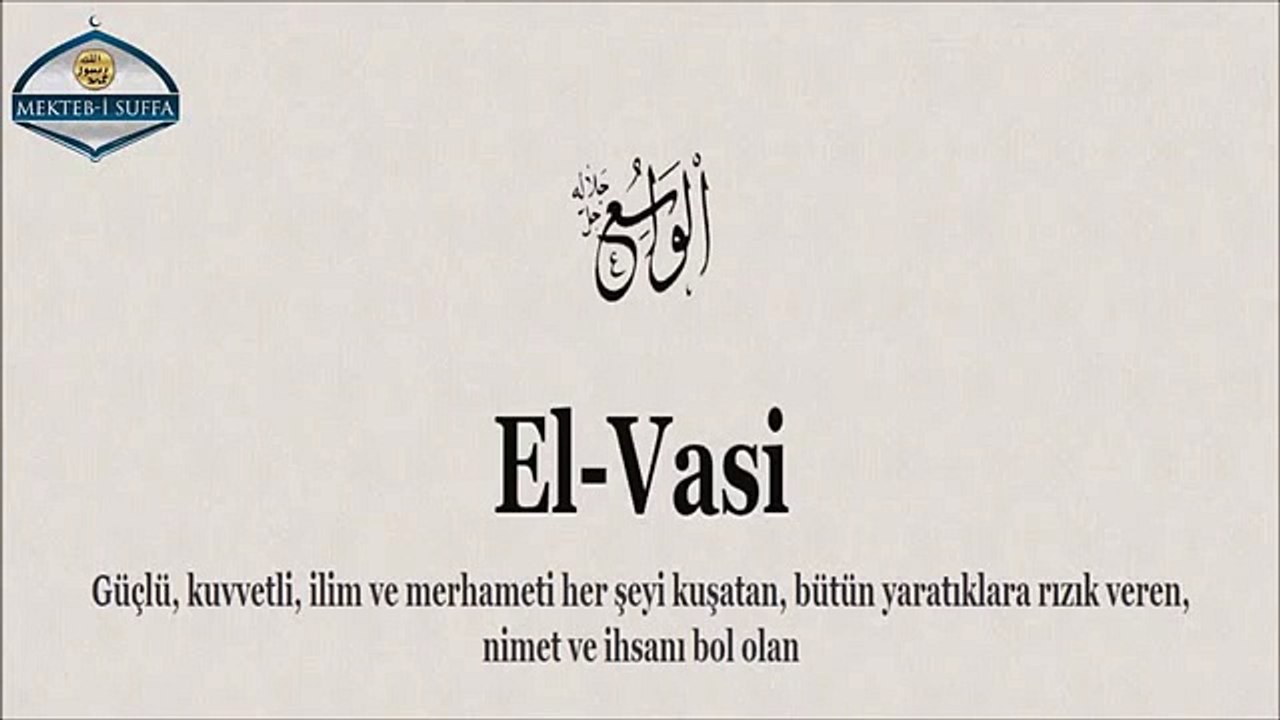 Allah'ın En Güzel İsimleri Esma'ül Hüsna
