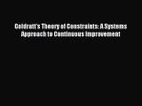 Goldratt's Theory of Constraints: A Systems Approach to Continuous Improvement [Read] Online