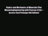 [PDF Download] Statics and Mechanics of Materials Plus MasteringEngineering with Pearson eText