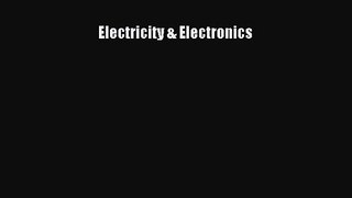 [PDF Download] Electricity & Electronics [Download] Online
