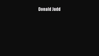 [PDF Download] Donald Judd [Download] Online
