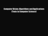 [PDF Download] Computer Vision: Algorithms and Applications (Texts in Computer Science) [PDF]