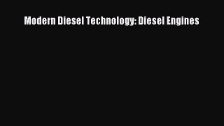 [PDF Download] Modern Diesel Technology: Diesel Engines [Download] Full Ebook