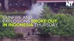 Explosions And Gunfire Broke Out In Indonesia On Thursday