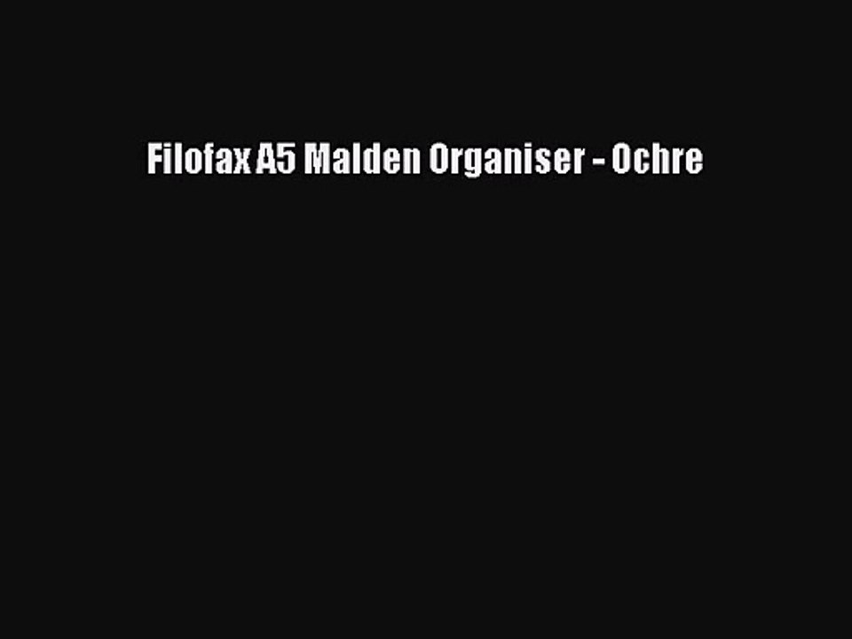 [PDF Download] Filofax A5 Malden Organiser - Ochre [PDF] Online