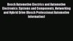 [PDF Download] Bosch Automotive Electrics and Automotive Electronics: Systems and Components
