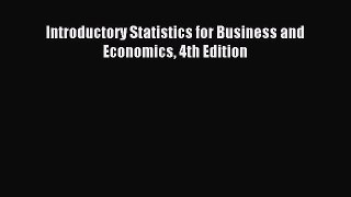 [PDF Download] Introductory Statistics for Business and Economics 4th Edition [Read] Online