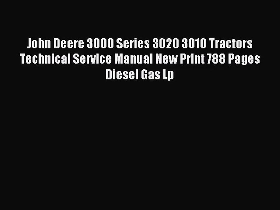 [PDF Download] John Deere 3000 Series 3020 3010 Tractors Technical Service Manual New Print