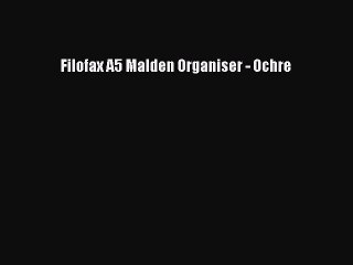 [PDF Download] Filofax A5 Malden Organiser - Ochre [Download] Online