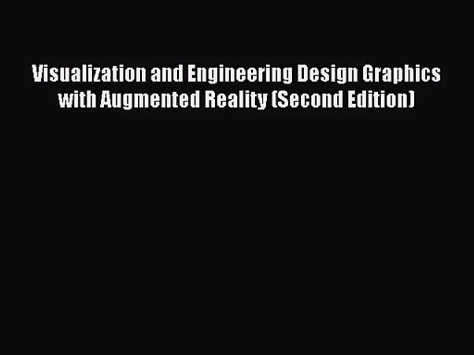 PDF Download Visualization and Engineering Design Graphics with ...