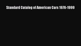 [PDF Download] Standard Catalog of American Cars 1976-1999 [Read] Online