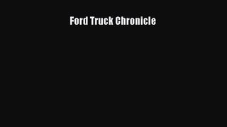 [PDF Download] Ford Truck Chronicle [PDF] Full Ebook