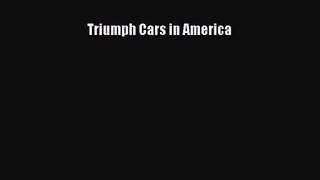 [PDF Download] Triumph Cars in America [PDF] Online